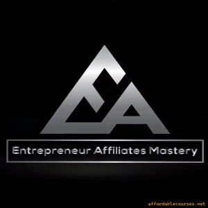 Entrepreneur Affiliates Mastery Course